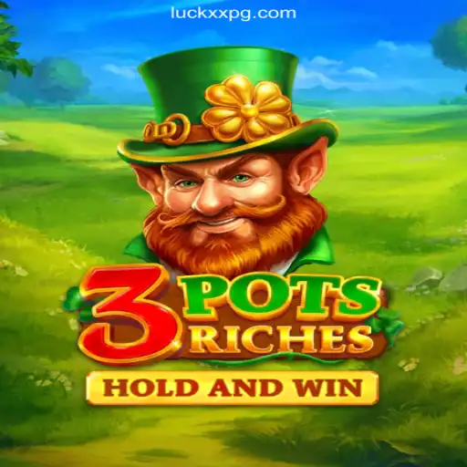 Discover the Excitement of 3potsRiches on LuckXX.COM