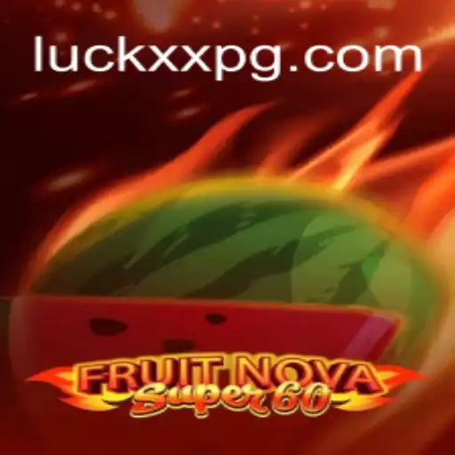 Exploring FruitNovaSuper60: An Engaging Game on LuckXX.COM Platform #1 in Brasil