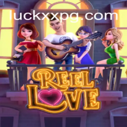 ReelLove: A Thrilling Adventure in Online Gaming
