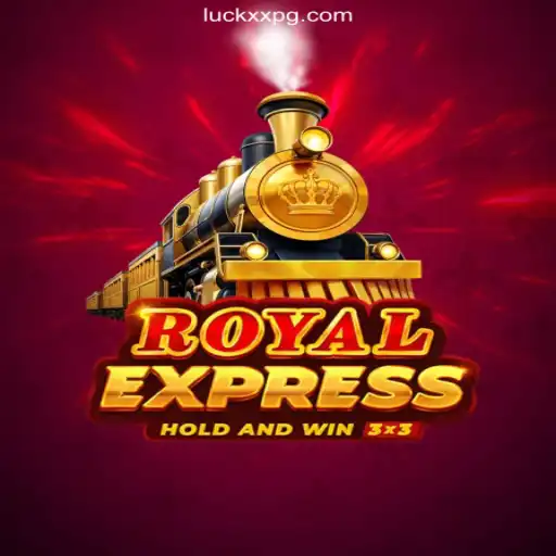 Discover the Thrilling World of RoyalExpress: The Premier Game on LuckXX.COM Platform